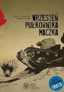 Sławomir Zajączkowski- Wrzesień pułkownika Maczka