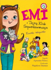 Agnieszka Mielech – Emi i tajny klub Superdziewczyn
