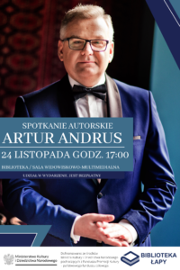 Zaproszenie na spotkanie autorskie z Arturem Andrusem