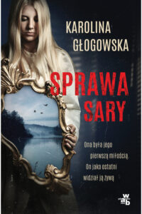 K. Głogowska- Sprawa Sary