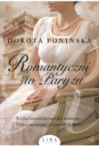 Ponińska D.- Romantyczni w Paryżu T.2