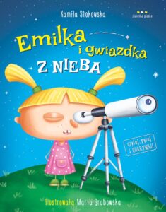Kamila Stokowska – Emilka i gwiazdka z nieba