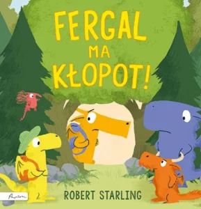 Robert Starling – Fergal ma kłopot!
