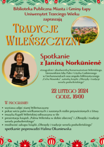 Zaproszenie na spotkanie z Janiną Norkūnienė „Tradycje Wileńszczyzny”