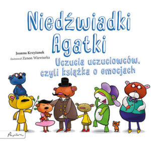 Joanna Krzyżanek – Niedźwiadki Agatki