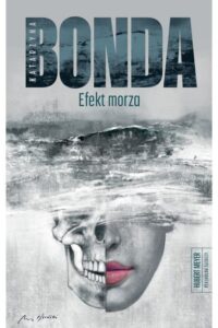 Bonda K.- Efekt morza