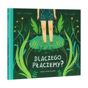 Fran Pintadera – Dlaczego płaczemy?