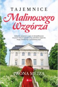 Mejza J.- Tajemnica malinowego wzgórza