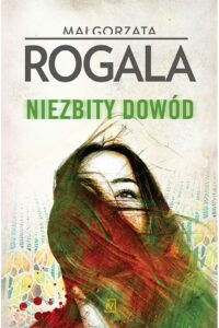 Rogala M.- Niezbity dowód