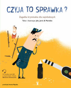 Job, Joris & Marieke – Czyja to sprawka?