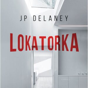 Delaney J.P.- Lokatorka