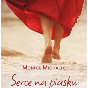 Michalik M.- Serce na piasku