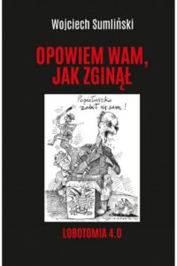 Sumliński W.- Opowiem wam, jak zginął