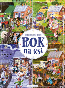 Magdalena Kozieł-Nowak – Rok na wsi
