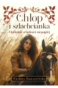 W. Bancarzewska- Chłop i szlachcianka