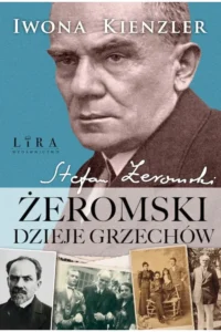 Kienzler I.- Żeromski dzieje grzechów
