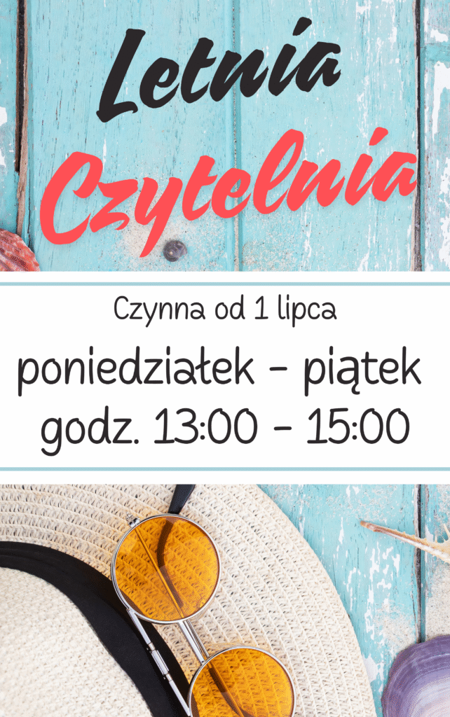 Letnia Czytelnia zaprasza