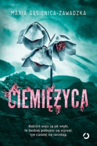 M. Gąsienica- Zawadzka- Ciemiężyca