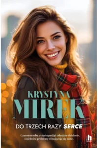 K. Mirek- Do trzech razy serce.