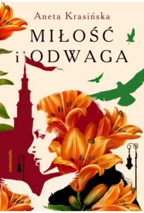 A. Krasińska- Miłość i odwaga