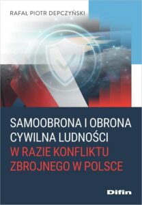 R.P. Depczyński – Samoobrona i obrona cywilna ludności w razie konfliktu zbrojnego w Polsce