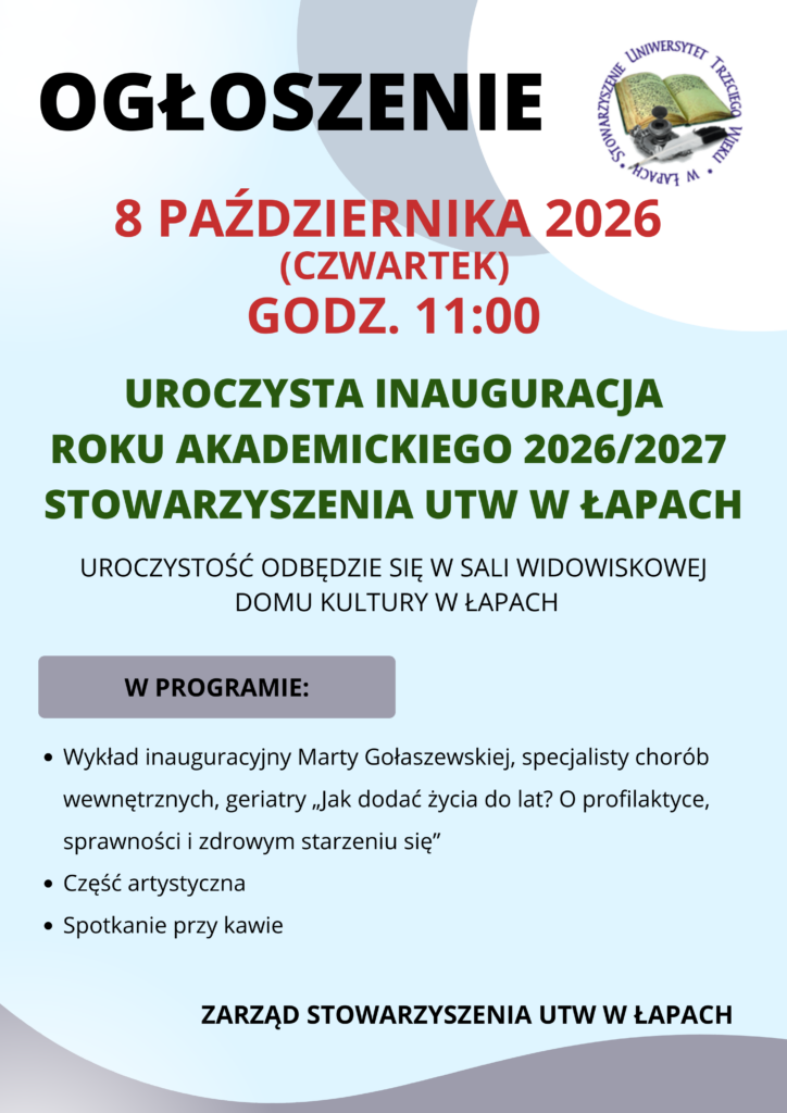 Uroczysta inauguracja roku akademickiego 2026/2027 Stowarzyszenia UTW w Łapach