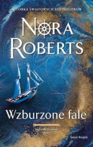 Nora Roberts – Wzburzone fale