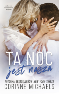 Corrinne Michaels – Ta noc jest nasza