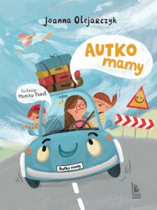 J. Olejarczyk – Autko mamy